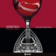 GIOVANNI DELL'OLIVO-VENETIKO REBETIKO (CD)