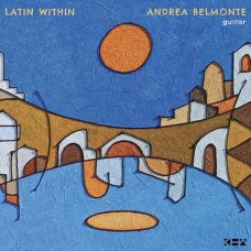 ANDREA BELMONTE-LATIN WITHIN (CD)