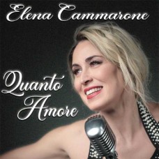 ELENA CAMMARONE-QUANTO AMORE (CD)