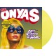 ONYAS-GET SHITFACED WITH THE ONYAS -COLOURED- (LP)