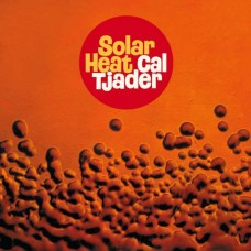 CAL TJADER-SOLAR HEAT (CD)