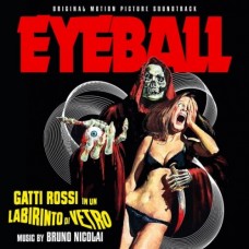 B.S.O. (BANDA SONORA ORIGINAL)-GATTI ROSSI IN UN LABIRINTO DI VETRO (EYEBALL) (CD)