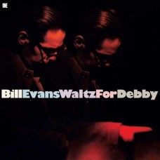 BILL EVANS-WALTZ FOR DEBBY (LP)