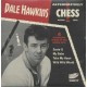 DALE HAWKINS-ALTERNATIVELY CHESS -COLOURED- (7")