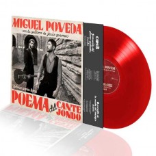 MIGUEL POVEDA-MIGUEL POVEDA CON LA GUITARRA DE JESUS GUERRERO POEMA DEL CANTE JONDO -COLOURED- (LP)