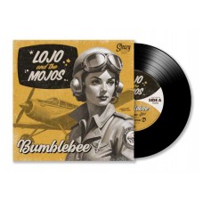 LOJO AND THE MOJOS-BUMBLEBEES (7")