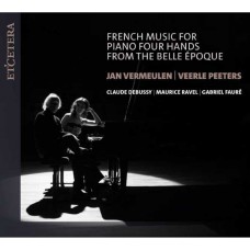 JAN VERMEULEN & VEERLE PEETERS-FRENCH MUSIC FOR PIANO FOUR HANDS FROM THE BELLE EPOQUE (CD)