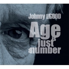 JOHNNY FEEL GOOD-AGE IS JUST A NUMBER (CD)
