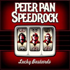 PETER PAN SPEEDROCK-LUCKY BASTARDS -COLOURED/LTD- (LP)