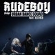 RUDEBOY PLAYS URBAN DANCE SQUAD-SONS OF THE CULTURE CLASH (LP)