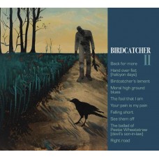 BIRDCATCHER-BIRDCATCHER II (LP)