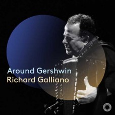 RICHARD GALLIANO-AROUND GERSHWIN (CD)