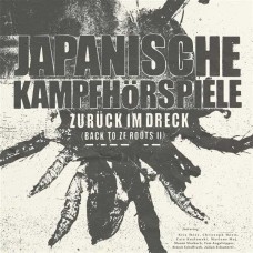 JAPANISCHE KAMPFHORSPIELE-ZURUCK IM DRECK (CD)