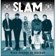 SLAM-WILD RIDERS OF BOARDS (LP)