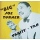 BIG JOE TURNER-YAKITY YAK (CD)