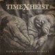 TIME X HEIST-WITH EVERY PASSING MOMENT (CD)