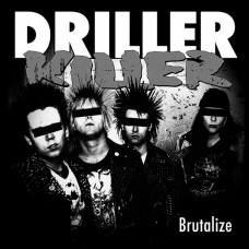 DRILLER KILLER-BRUTALIZE (LP)