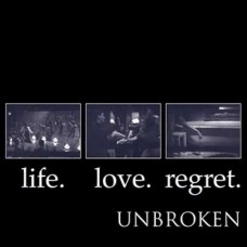 UNBROKEN-LIFE.LOVE.REGRET (2LP)