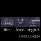 UNBROKEN-LIFE.LOVE.REGRET (2LP)