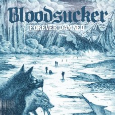 BLOODSUCKER-FOREVER DAMNED (CD)