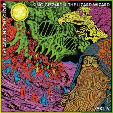 KING GIZZARD & THE LIZARD WIZARD-LIVE AROUND THE GLOBE - PART IV (LP)