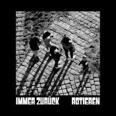 ROTIEREN-IMMER ZURUCK (LP)