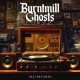 BURNTMILL GHOSTS-OLD RECORDS (LP)