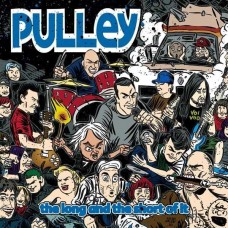 PULLEY-THE LONG AND THE SHORT OF IT (7")