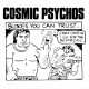 COSMIC PSYCHOS-BLOKES YOU CAN TRUST (CD)