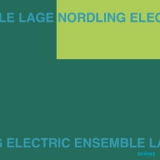 LAGE NORDLING ELECTRIC ENSEMBLE-LNEE (LP)