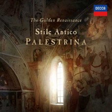 STILE ANTICO-THE GOLDEN RENAISSANCE: PALESTRINA (CD)