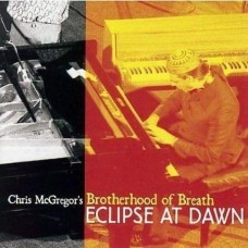 CHRIS MCGREGOR-ECLIPSE AT DAWN (CD)