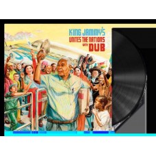 KING JAMMY-KING JAMMY'S UNITES THE NATIONS WITH DUB (LP)