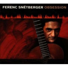 FERENC SNETBERGER-OBSESSION (CD)