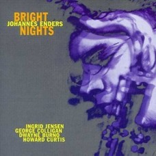 JOHANNES ENDERS-BRIGHT NIGHTS (CD)