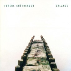 FERENC SNETBERGER-BALANCE (CD)