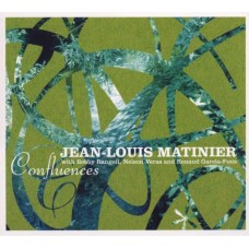 JEAN-LOUIS MATINIER-CONFLUENCES (CD)