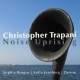 CHRISTOPHER TRAPANI-NOISE UPRISING (2CD)