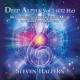 STEVEN HALPERN-DEEP ALPHA VOL. 1 (432 HZ) (CD)