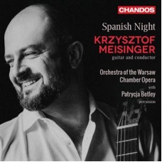 KRZYSTOF MEISINGER & ORCHESTRA OF THE WARSAW CHAMBER OPERA-SPANISH NIGHT (CD)