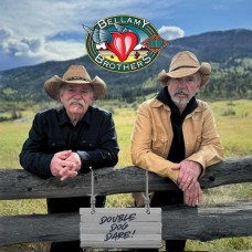 BELLAMY BROTHERS-DOUBLE DOG DARE (CD)