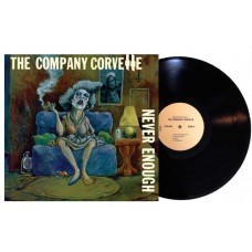 COMPANY CORVETTE-NEVER ENOUGH (LP)