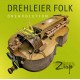 ZIRP-DREHLEIER FOLK-DREHVOLUTION (CD)