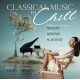 V/A-CLASSICAL MUSIC TO CHILL (2CD)