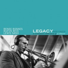 NICK FINZER-LEGACY: A CENTENNIAL CELEBRATION OF JJ JOHNSON (LP)