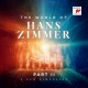 B.S.O. (BANDA SONORA ORIGINAL)-THE WORLD OF HANS ZIMMER - PART II: A NEW DIMENSION -DIGI- (2CD)