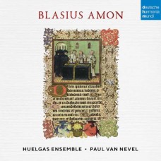 HUELGAS ENSEMBLE & PAUL VAN NEVEL-BLASIUS AMON: SACRED WORKS (CD)