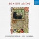 HUELGAS ENSEMBLE & PAUL VAN NEVEL-BLASIUS AMON: SACRED WORKS (CD)