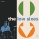 LOW SIXES-THE OSHAWA TREE (LP)