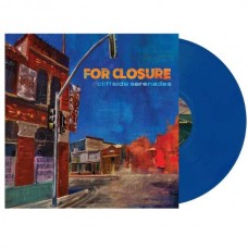 FOR CLOSURE-CLIFFSIDE SERENADES -COLOURED/LTD- (LP)